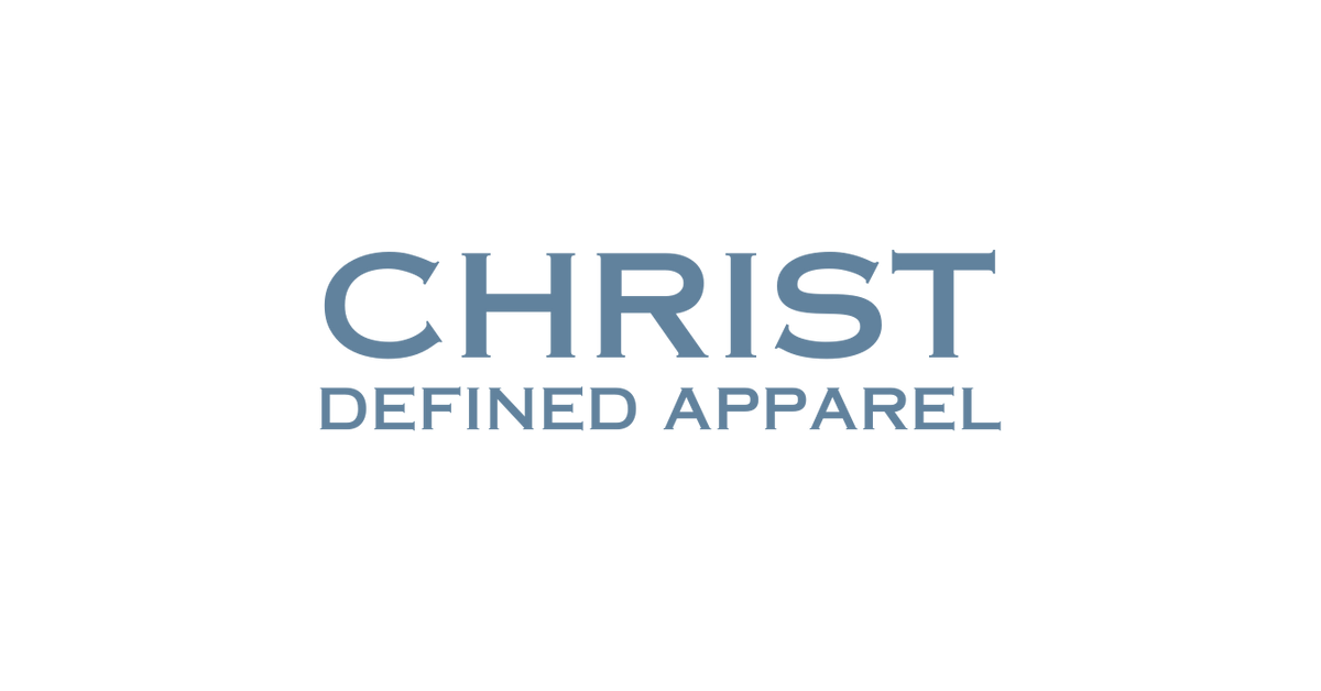 Christ Defined Apparel